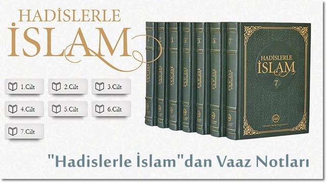 HADİSLERLE İSLAM'DAN VAAZ NOTLARI